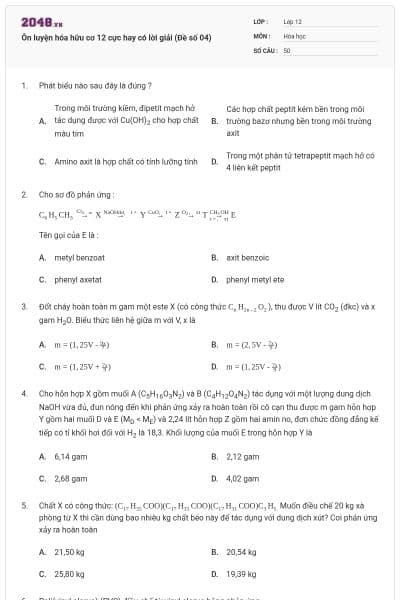 Ôn luyện hóa hữu cơ 12 cực hay có lời giải (Đề số 04)