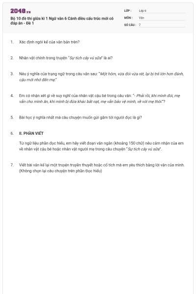 Bộ 10 đề thi giữa kì 1 Ngữ văn 6 Cánh diều cấu trúc mới có đáp án - Đề 1