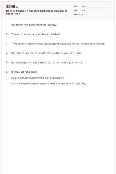 Bộ 10 đề thi giữa kì 1 Ngữ văn 6 Cánh diều cấu trúc mới có đáp án - Đề 4