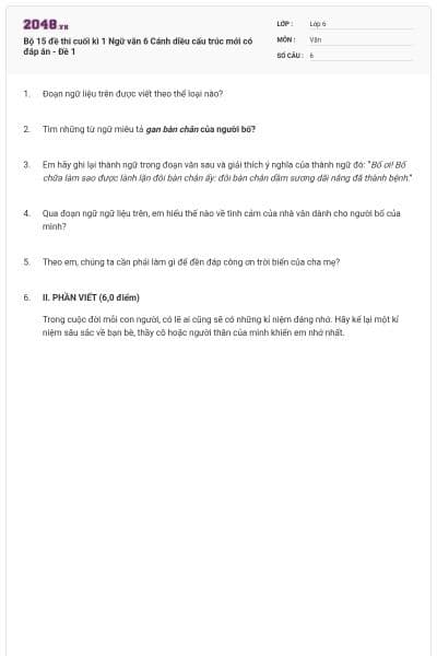 Bộ 15 đề thi cuối kì 1 Ngữ văn 6 Cánh diều cấu trúc mới có đáp án - Đề 1