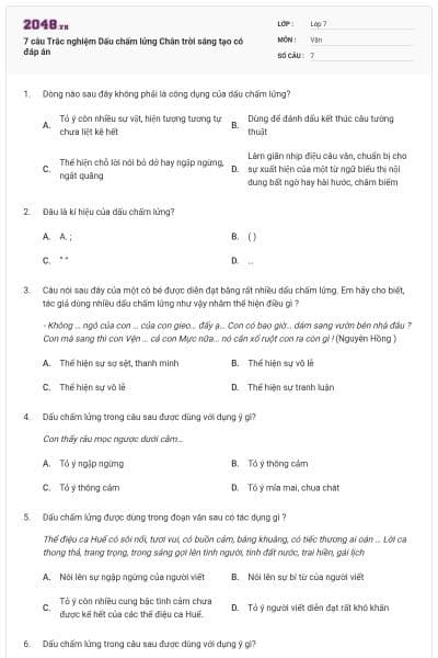 7 câu Trắc nghiệm Dấu chấm lửng Chân trời sáng tạo có đáp án