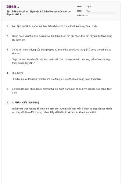 Bộ 15 đề thi cuối kì 1 Ngữ văn 6 Cánh diều cấu trúc mới có đáp án - Đề 4