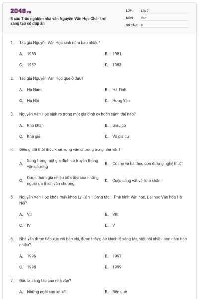8 câu Trắc nghiệm nhà văn Nguyễn Văn Học Chân trời sáng tạo có đáp án