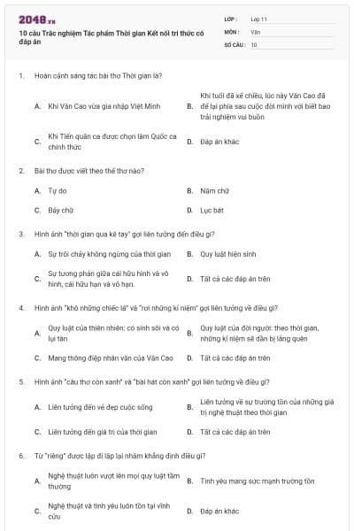 10 câu Trắc nghiệm Tác phẩm Thời gian Kết nối tri thức có đáp án