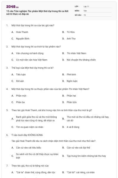 15 câu Trắc nghiệm Tác phẩm Một thời đại trong thi ca Kết nối tri thức có đáp án