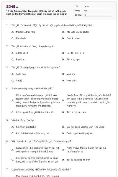 10 câu Trắc nghiệm Tác phẩm Một cây bút và một quyển sách có thể thay đổi thế giới Chân trời sáng tạo có đáp án