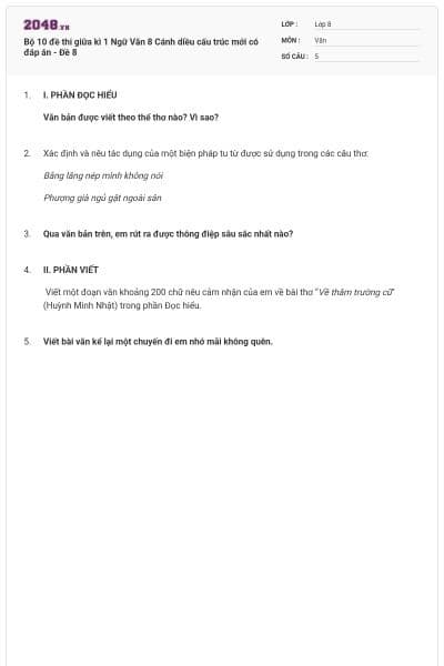Bộ 10 đề thi giữa kì 1 Ngữ Văn 8 Cánh diều cấu trúc mới có đáp án - Đề 8