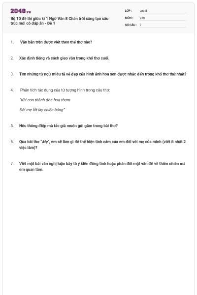 Bộ 10 đề thi giữa kì 1 Ngữ Văn 8 Chân trời sáng tạo cấu trúc mới có đáp án - Đề 1