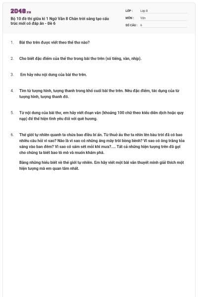 Bộ 10 đề thi giữa kì 1 Ngữ Văn 8 Chân trời sáng tạo cấu trúc mới có đáp án - Đề 6