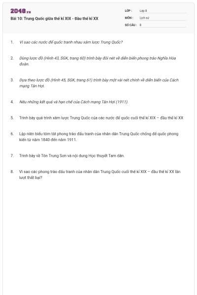 Bài 10: Trung Quốc giữa thế kỉ XIX - Đầu thế kỉ XX