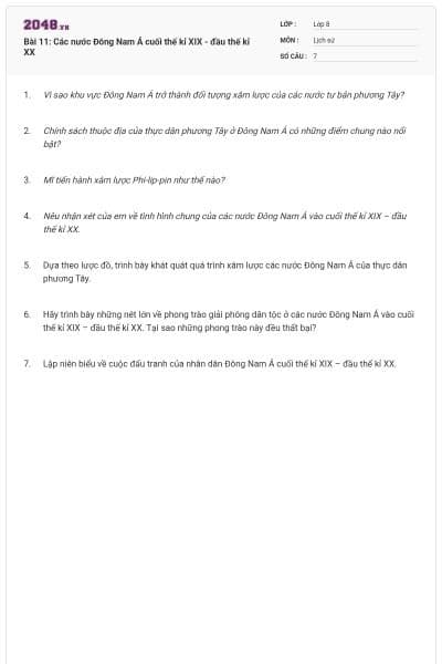 Bài 11: Các nước Đông Nam Á cuối thế kỉ XIX - đầu thế kỉ XX