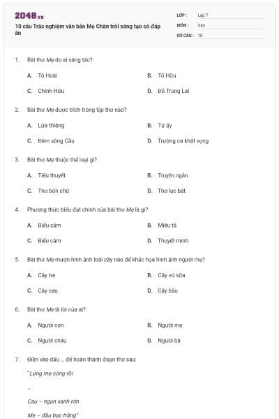 10 câu Trắc nghiệm văn bản Mẹ Chân trời sáng tạo có đáp án