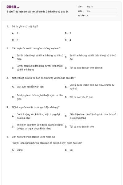 5 câu Trắc nghiệm Vài nét về sử thi Cánh diều có đáp án
