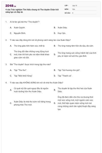 4 câu Trắc nghiệm Tìm hiểu chung về Thơ duyên Chân trời sáng tạo có đáp án