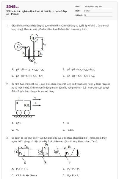 300+ câu trắc nghiệm Quá trình và thiết bị cơ học có đáp án - Phần 3