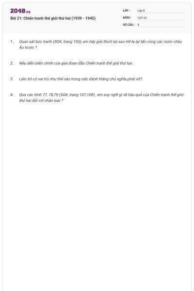 Bài 21: Chiến tranh thế giới thứ hai (1939 - 1945)