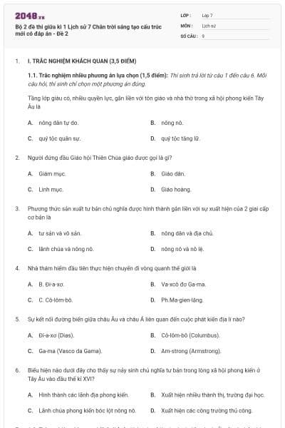 Bộ 2 đề thi giữa kì 1 Lịch sử 7 Chân trời sáng tạo cấu trúc mới có đáp án - Đề 2