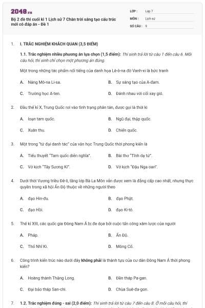 Bộ 2 đề thi cuối kì 1 Lịch sử 7 Chân trời sáng tạo cấu trúc mới có đáp án - Đề 1