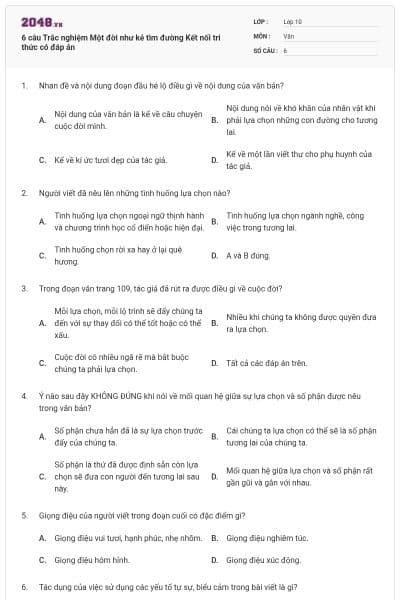 6 câu Trắc nghiệm Một đời như kẻ tìm đường Kết nối tri thức có đáp án