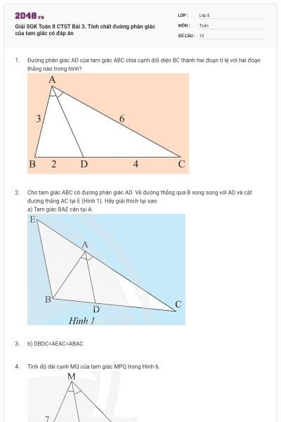 Giải SGK Toán 8 CTST Bài 3. Tính chất đường phân giác của tam giác có đáp án