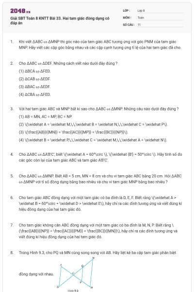 Giải SBT Toán 8 KNTT Bài 33. Hai tam giác đồng dạng có đáp án