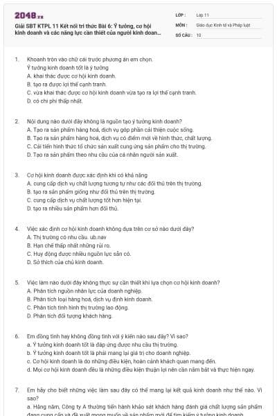 Giải SBT KTPL 11 Kết nối tri thức Bài 6: Ý tưởng, cơ hội kinh doanh và các năng lực cần thiết của người kinh doanh có đáp án