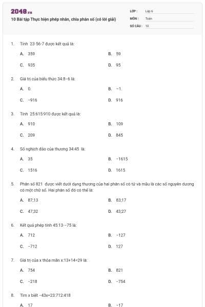 10 Bài tập Thực hiện phép nhân, chia phân số (có lời giải)