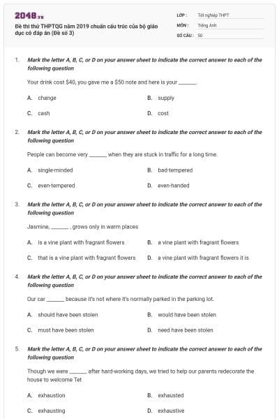 Đề thi thử THPTQG năm 2019 chuẩn cấu trúc của bộ giáo dục có đáp án (Đề số 3)
