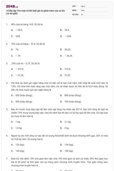 10 Bài tập Tìm một số khi biết giá trị phần trăm của số đó (có lời giải)