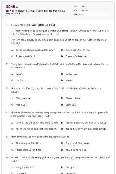 Bộ 2 đề thi giữa kì 1 Lịch sử 8 Cánh diều cấu trúc mới có đáp án - Đề 1
