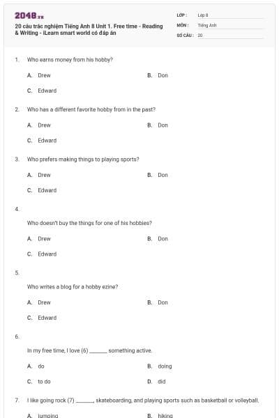20 câu trắc nghiệm Tiếng Anh 8 Unit 1. Free time - Reading & Writing - iLearn smart world có đáp án