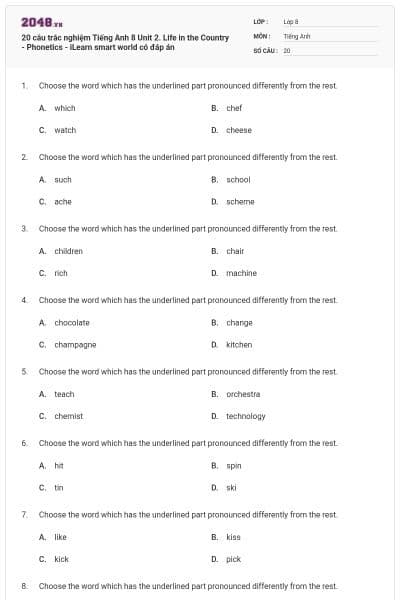 20 câu trắc nghiệm Tiếng Anh 8 Unit 2. Life in the Country - Phonetics - iLearn smart world có đáp án