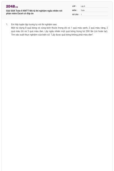 Giải SGK Toán 8 KNTT Mô tả thí nghiệm ngẫu nhiên với phần mềm Excel có đáp án