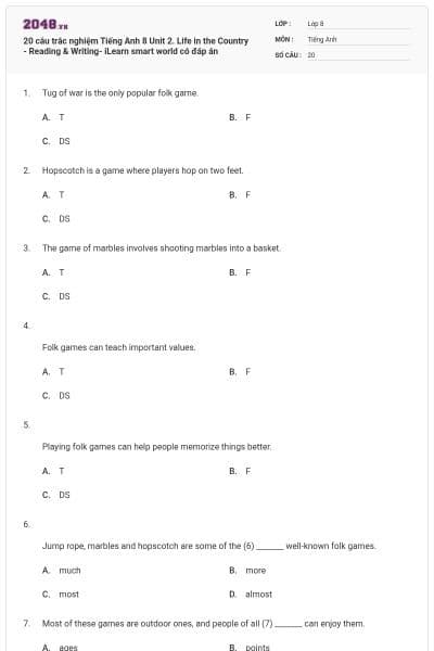 20 câu trắc nghiệm Tiếng Anh 8 Unit 2. Life in the Country - Reading & Writing- iLearn smart world có đáp án