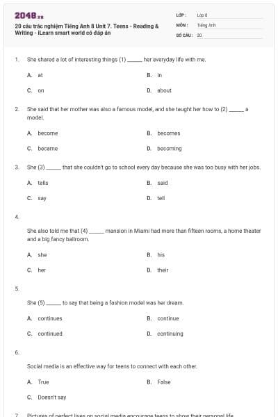 20 câu trắc nghiệm Tiếng Anh 8 Unit 7. Teens - Reading & Writing - iLearn smart world có đáp án