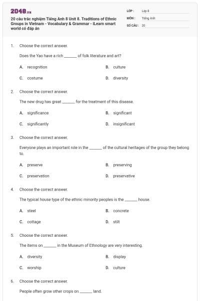 20 câu trắc nghiệm Tiếng Anh 8 Unit 8. Traditions of Ethnic Groups in Vietnam - Vocabulary & Grammar - iLearn smart world có đáp án