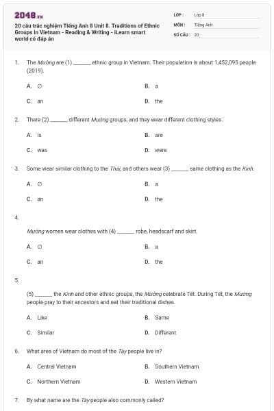 20 câu trắc nghiệm Tiếng Anh 8 Unit 8. Traditions of Ethnic Groups in Vietnam - Reading & Writing - iLearn smart world có đáp án