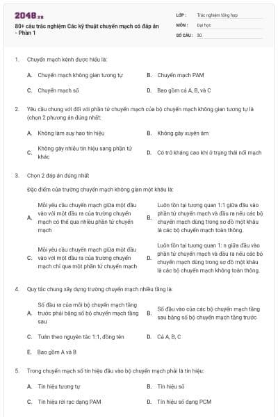80+ câu trắc nghiệm Các kỹ thuật chuyển mạch có đáp án - Phần 1