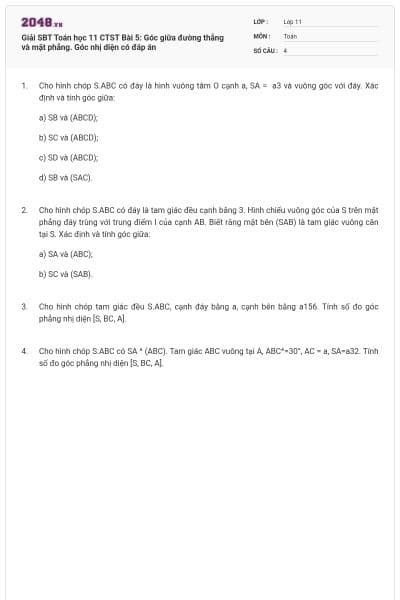 Giải SBT Toán học 11 CTST Bài 5: Góc giữa đường thẳng và mặt phẳng. Góc nhị diện có đáp án