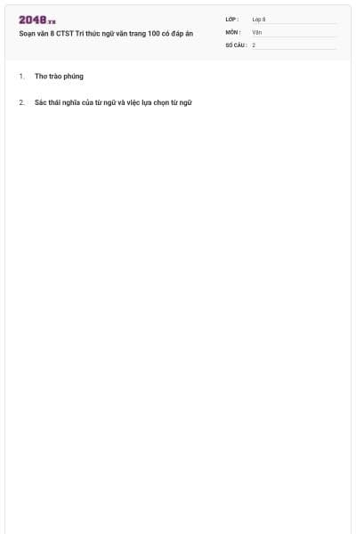 Soạn văn 8 CTST Tri thức ngữ văn trang 100 có đáp án