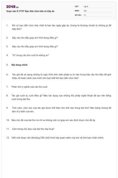 Soạn văn 8 CTST Bạn đến chơi nhà có đáp án