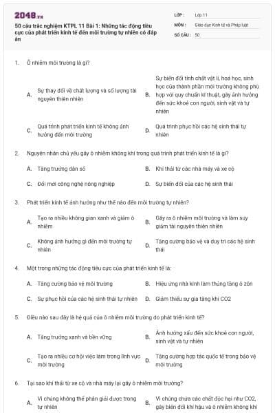 50 câu trắc nghiệm KTPL 11 Bài 1: Những tác động tiêu cực của phát triển kinh tế đến môi trường tự nhiên có đáp án