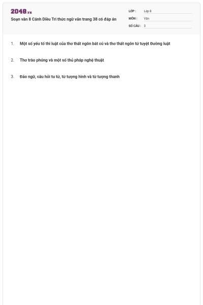 Soạn văn 8 Cánh Diều Tri thức ngữ văn trang 38 có đáp án