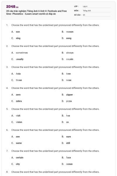 20 câu trắc nghiệm Tiếng Anh 6 Unit 4: Festivals and Free time- Phonetics - iLearn smart world có đáp án