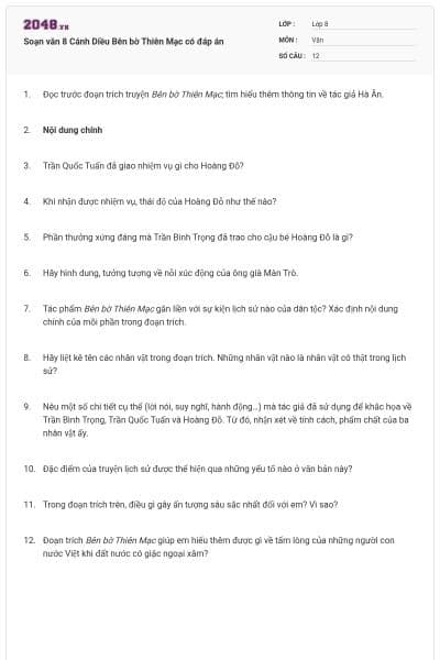 Soạn văn 8 Cánh Diều Bên bờ Thiên Mạc có đáp án