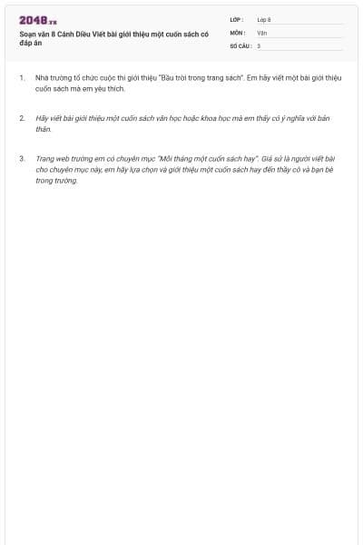 Soạn văn 8 Cánh Diều Viết bài giới thiệu một cuốn sách có đáp án