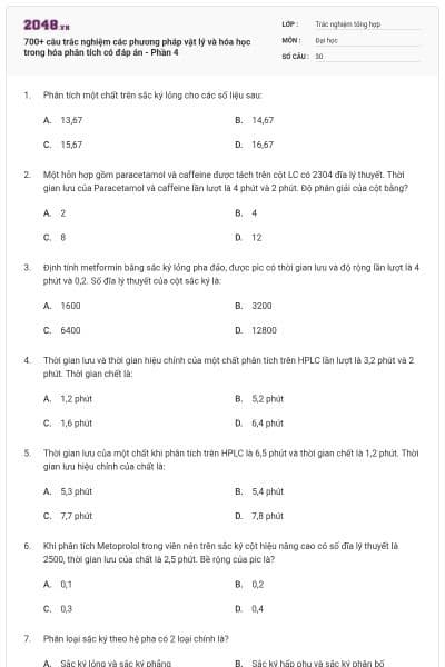 700+ câu trắc nghiệm các phương pháp vật lý và hóa học trong hóa phân tích có đáp án - Phần 4
