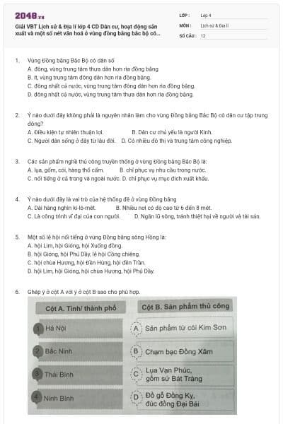 Giải VBT Lịch sử & Địa lí lớp 4 CD Dân cư, hoạt động sản xuất và một số nét văn hoá ở vùng đồng bằng bắc bộ có đáp án