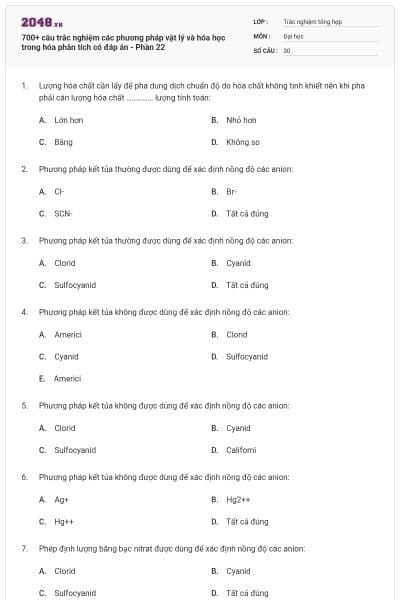 700+ câu trắc nghiệm các phương pháp vật lý và hóa học trong hóa phân tích có đáp án - Phần 22