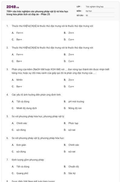 700+ câu trắc nghiệm các phương pháp vật lý và hóa học trong hóa phân tích có đáp án - Phần 25